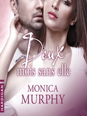 cover image of Deux mois sans elle